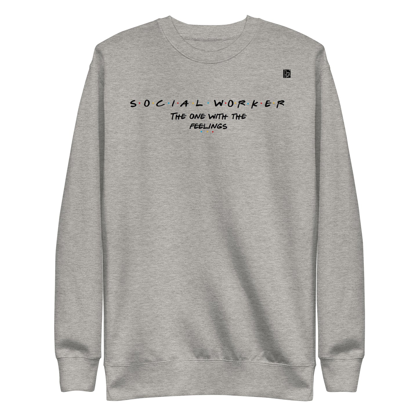 Social Workers Friends-Inspired Sweater: Supporting Communities Together